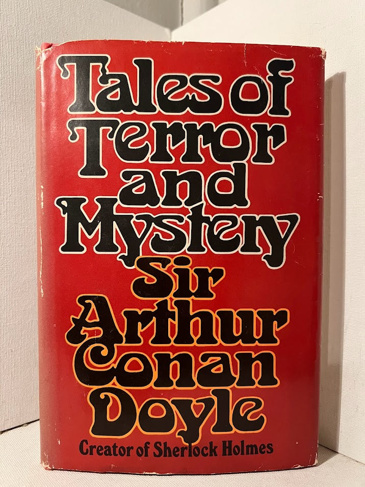 Tales of Terror and Mystery by Sir Arthur Conan Doyle