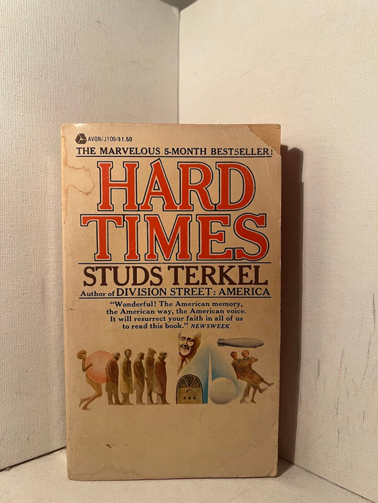 Hard Times by Studs Terkel