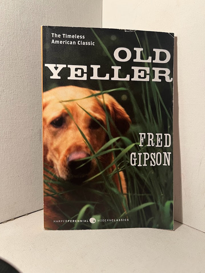 Old Yeller by Fred Gipson