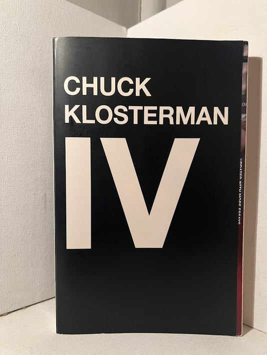 IV by Chuck Klosterman