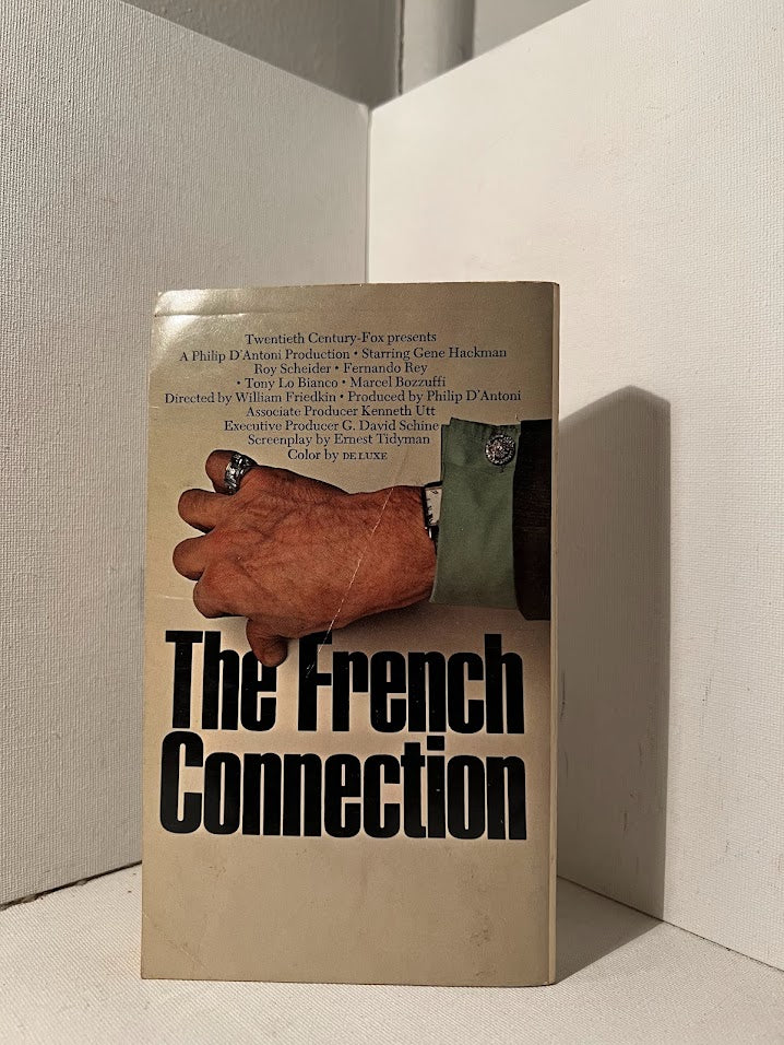 The French Connection by Robin Moore
