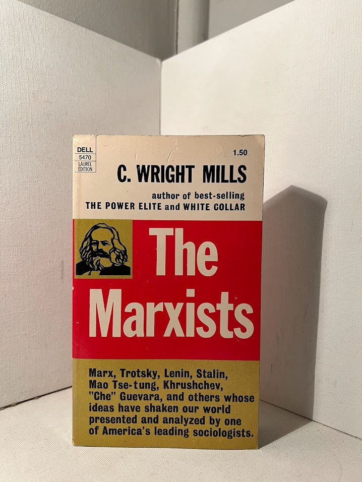 The Marxists by C. Wright Mills