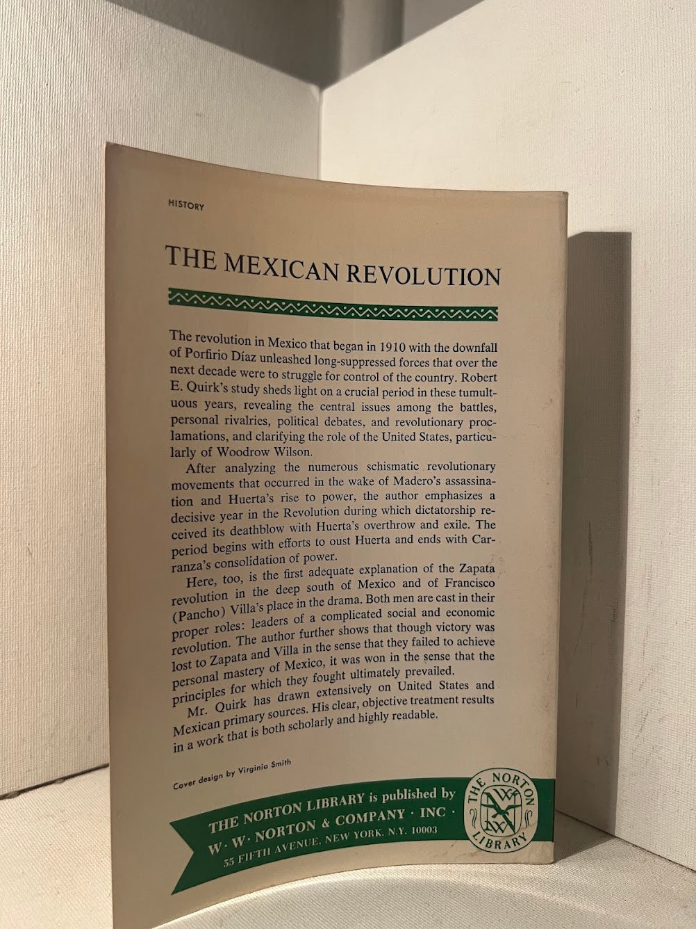 The Mexican Revolution 1914-1915 by Robert E. Quirk