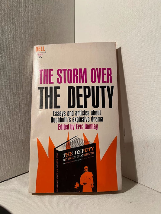 The Storm Over The Deputy edited by Eric Bentley