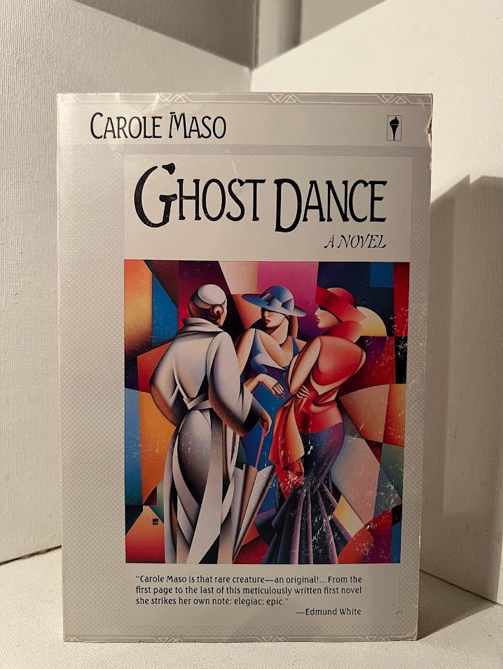 Ghost Dance by Carole Maso