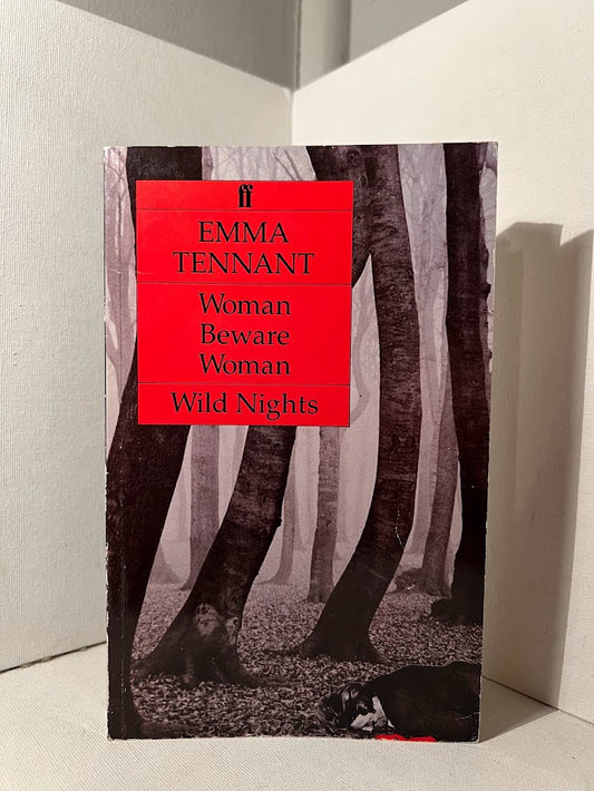 Woman Beware Woman/Wild Nights by Emma Tennant