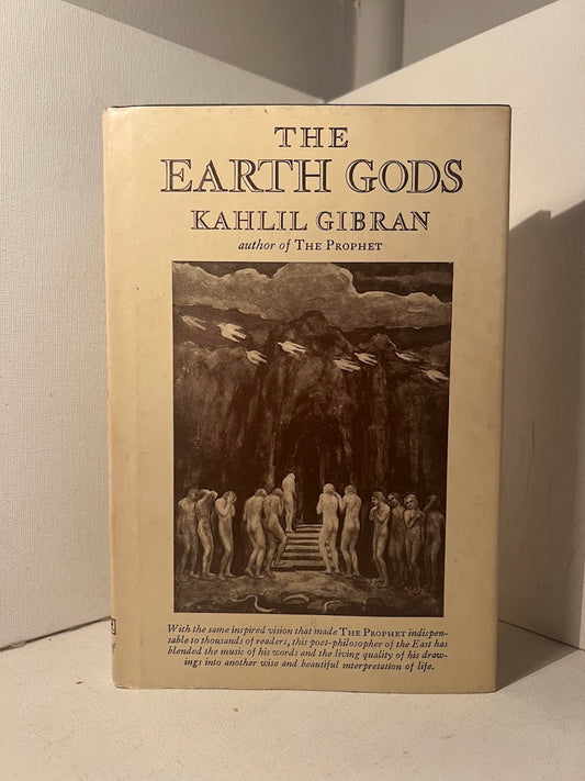 The Earth Gods by Kahlil Gibran