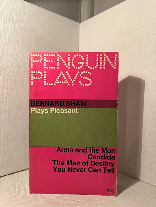 Plays Pleasant by Bernard Shaw
