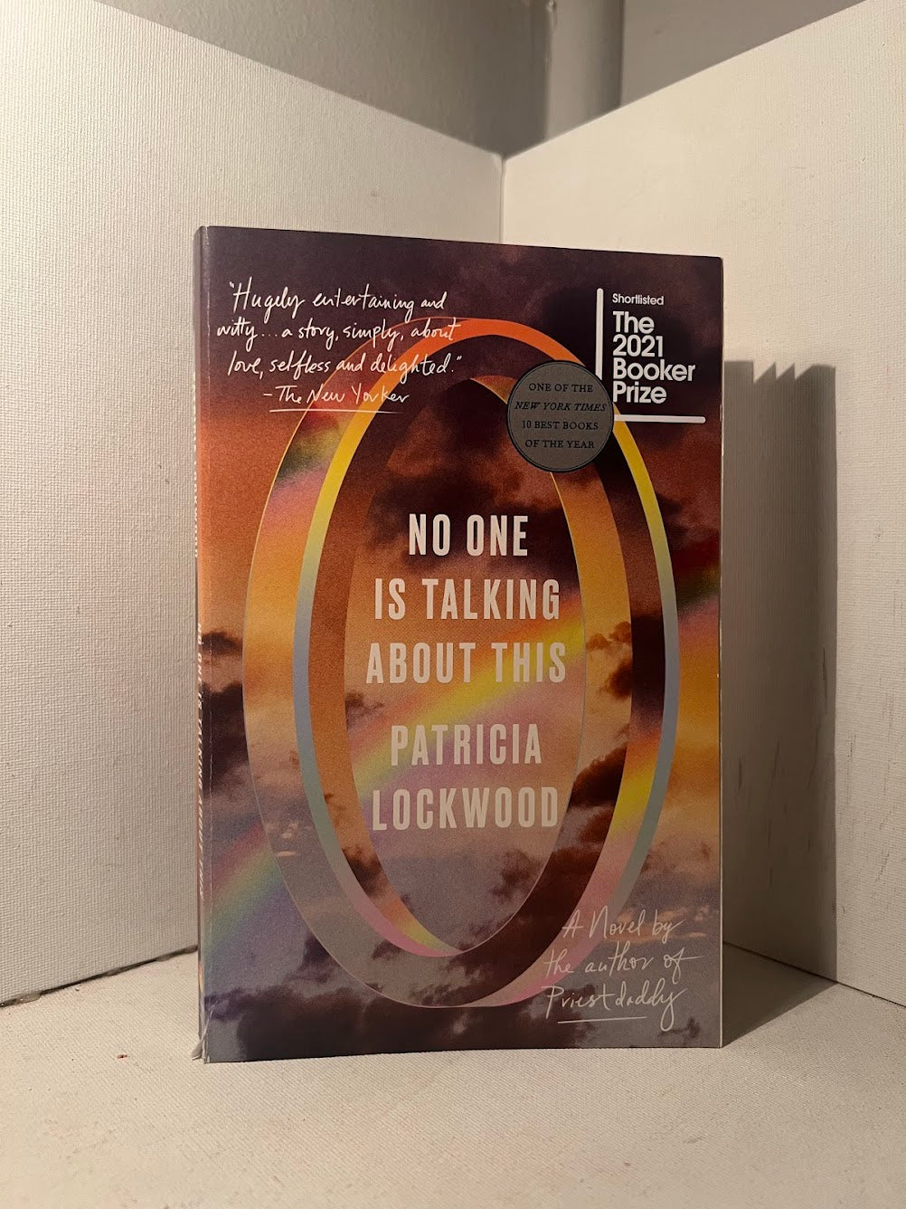 No One is Talking About This by Patricia Lockwood