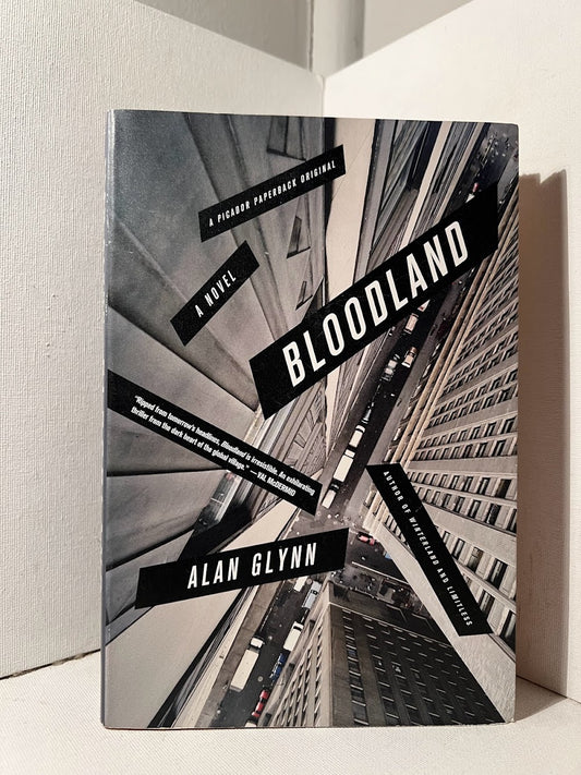 Bloodland by Alan Glynn