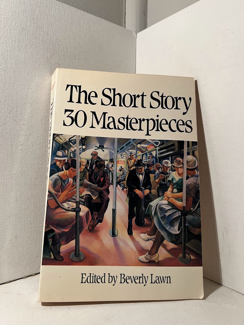 The 30 Short Story Masterpieces edited by Beverly Lawn