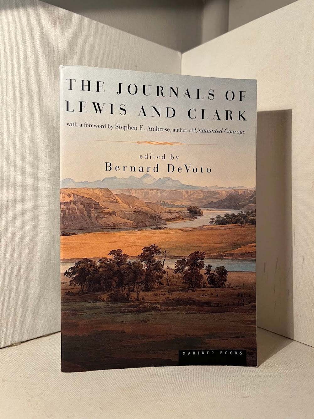 The Journals of Lewis and Clark edited by Bernard DeVoto