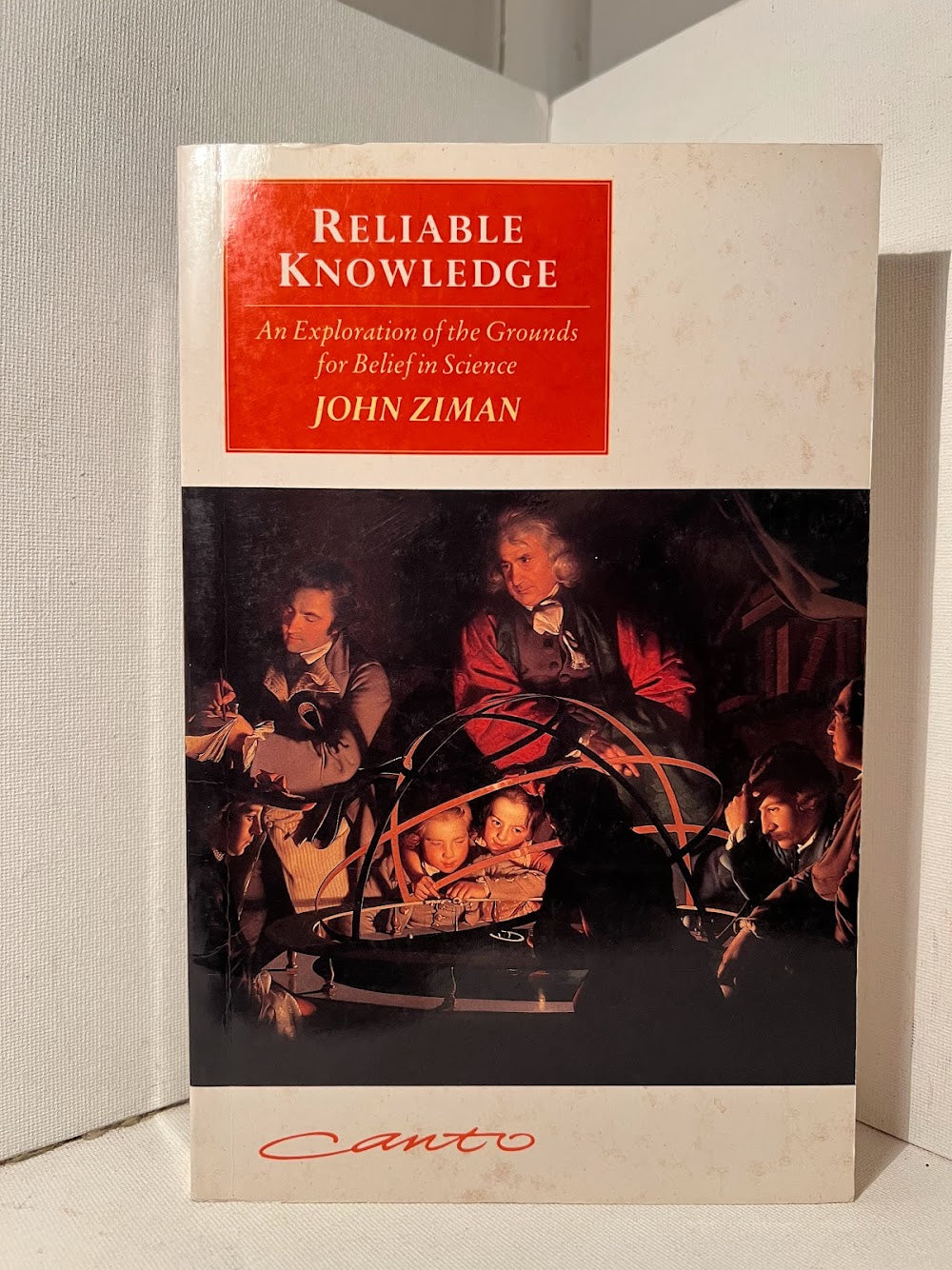 Reliable Knowledge by John Ziman