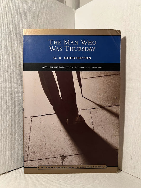 The Man Who Was Thursday by G.K. Chesterton