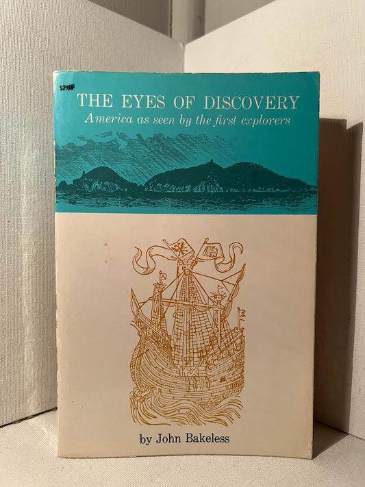 The Eyes of Discovery by John Bakeless