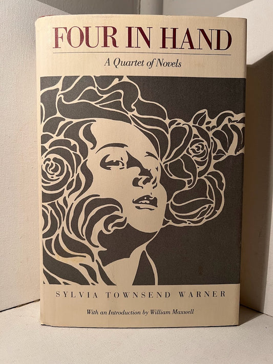 Four in Hand (A Quartet of Novels) by Sylvia Townsend Warner
