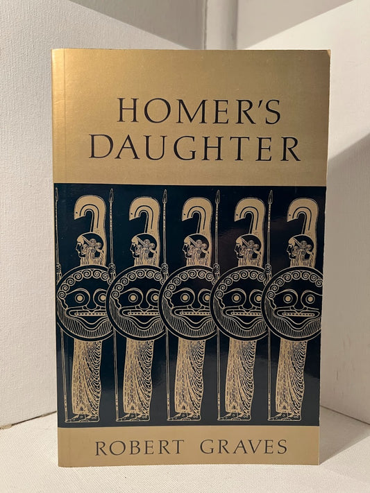 Homer's Daughter by Robert Graves