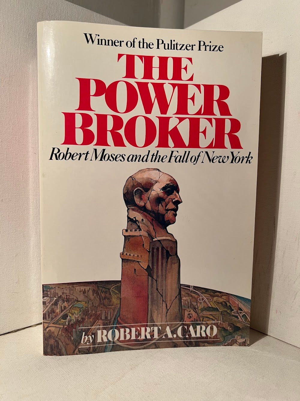 The Power Broker by Robert A. Caro