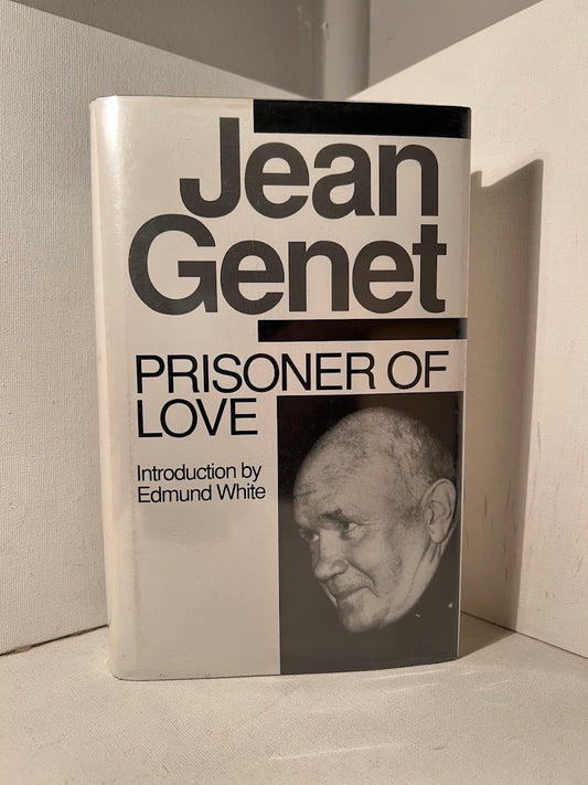 Prisoner of Love by Jean Genet