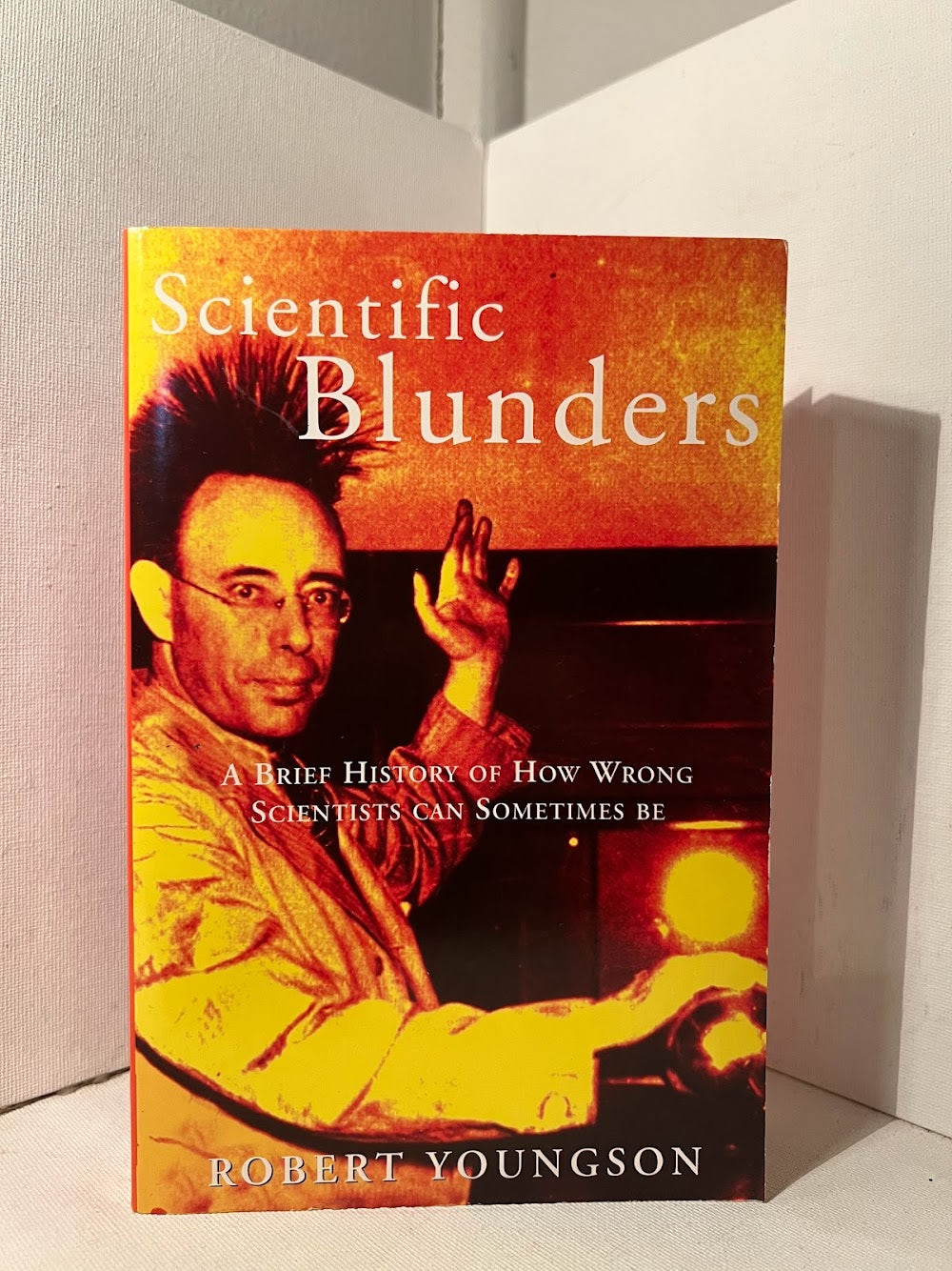 Scientific Blunders by Robert Youngson