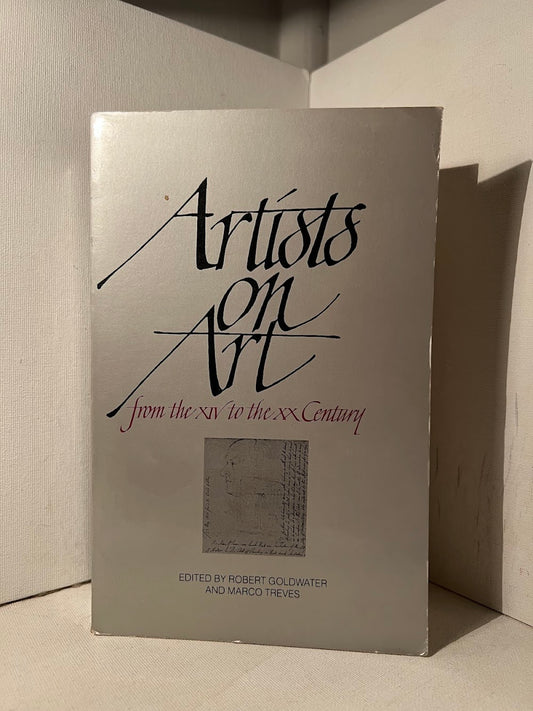 Artists on Art edited by Robert Goldwater and Marco Treves