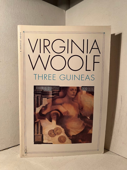 Three Guineas by Virginia Woolf