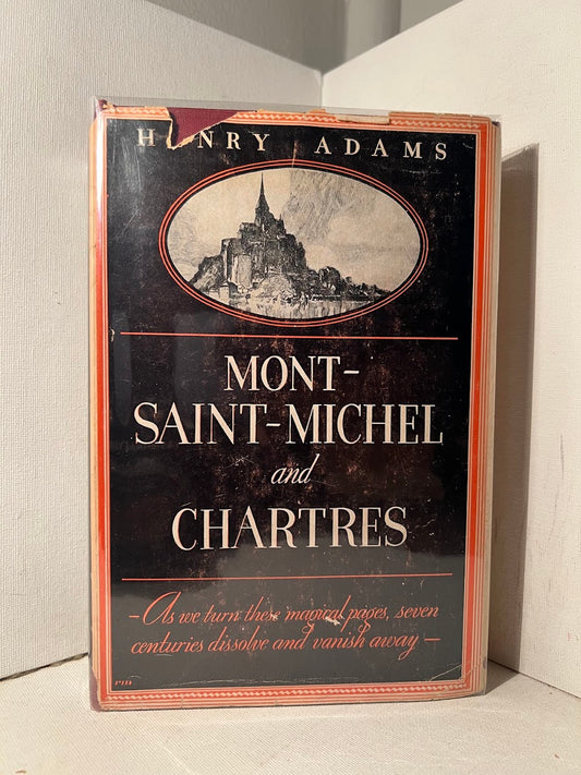 Mont-Saint-Michel and Chartres by Henry Adams