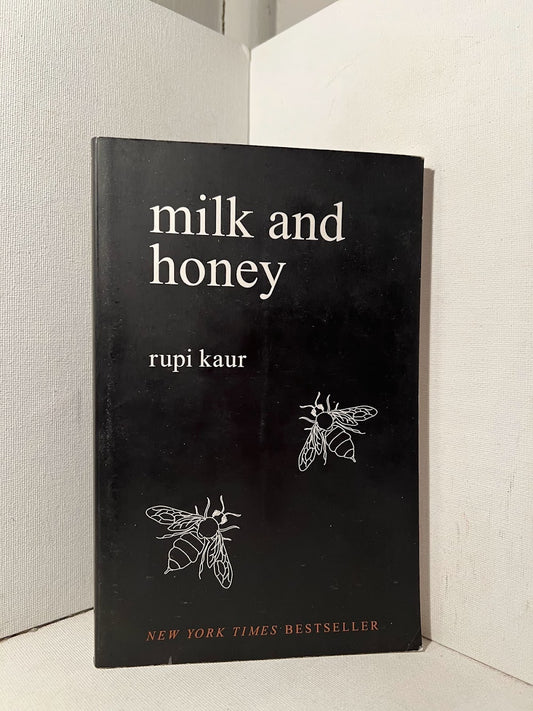 Milk and Honey by Rupi Kaur