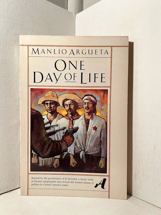 One Day of Life by Manlio Argueta