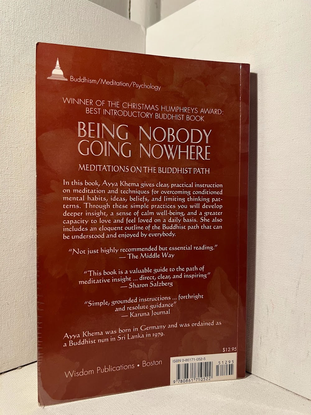 Being Nobody Going Nowhere by Ayya Khema