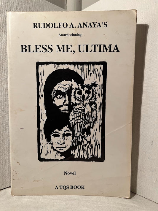 Bless Me, Ultima by Rudolfo Anaya