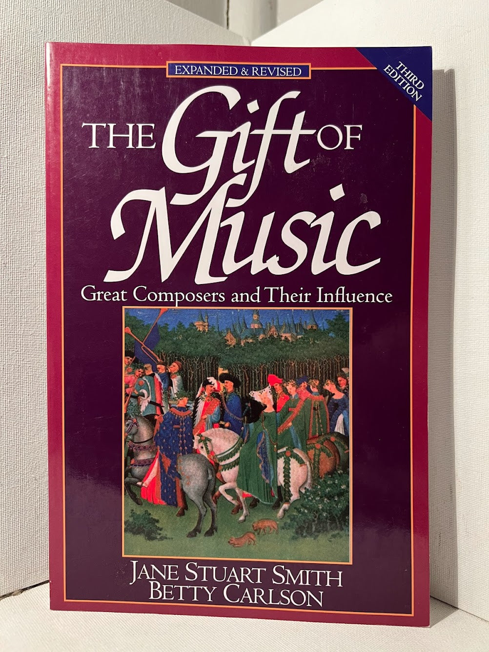 The Gift of Music by Jane Stuart Smith and Betty Carlson