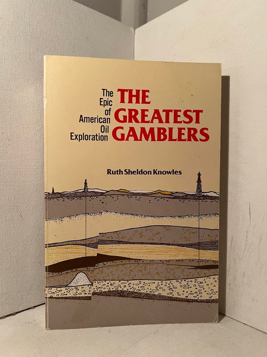 The Great Gamblers by Ruth Sheldon Knowles