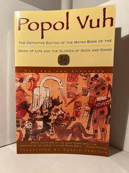 Popol Vuh translated by Dennis Tedlock