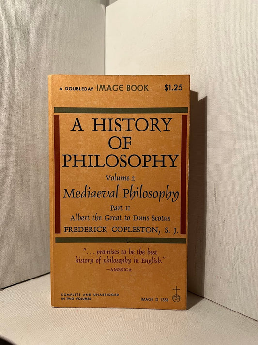 A History of Philosophy - Medieval Philosophy by Frederick Copleston