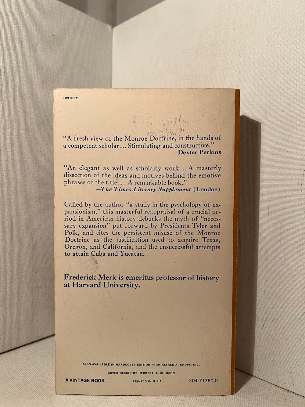 The Monroe Doctrine and American Expansionism 1843-1849 by Frederick Merk