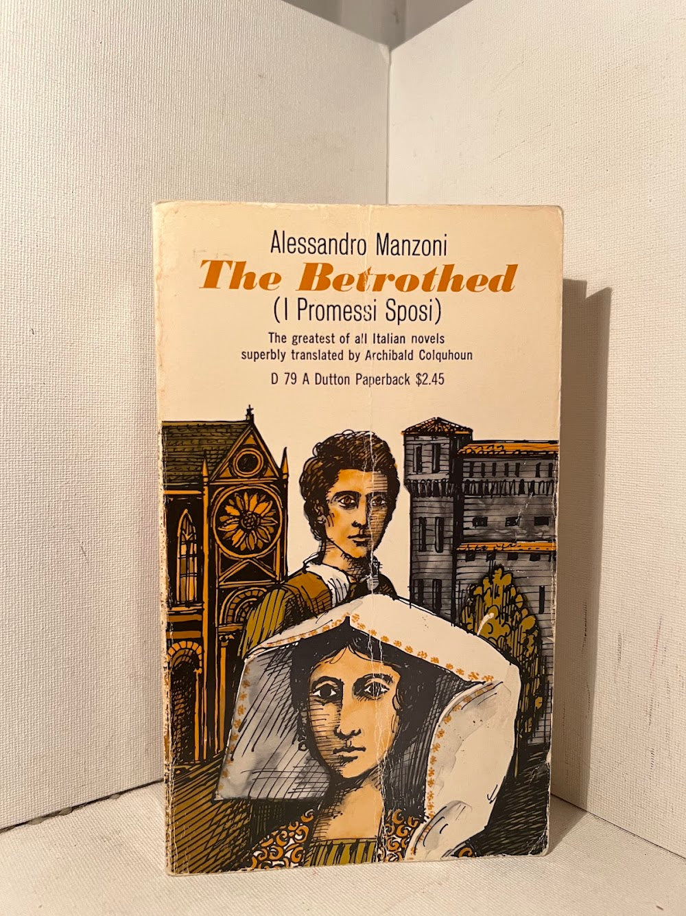 The Betrothed by Alessandro Manzoni