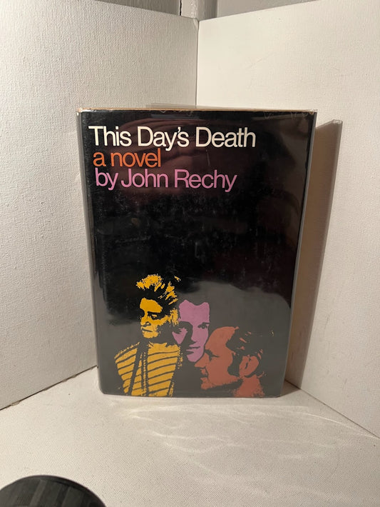 This Day's Death by John Rechy