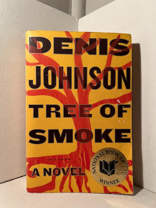 Tree of Smoke by Denis Johnson