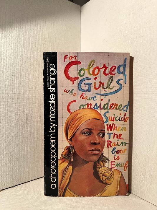 For Colored Girls (A Chorepoem) vy Ntozake Shange