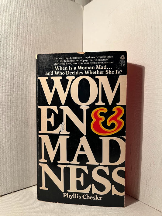 Women & Madness by Phyllis Chesler