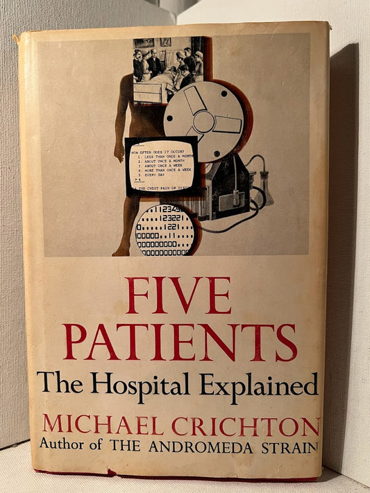 Five Patients by Michael Crichton