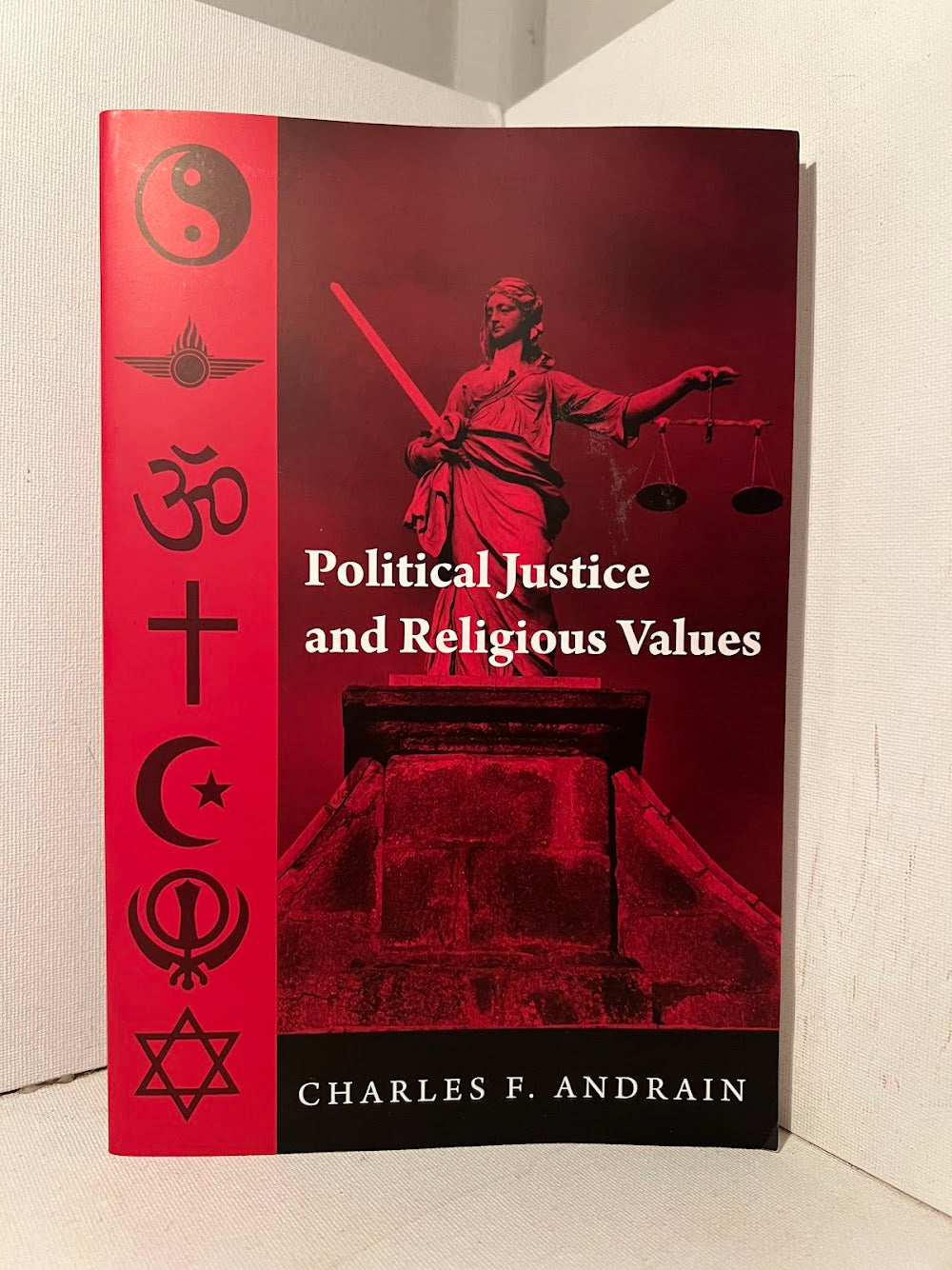 Political Justice and Religious Values by Charles F. Andrain