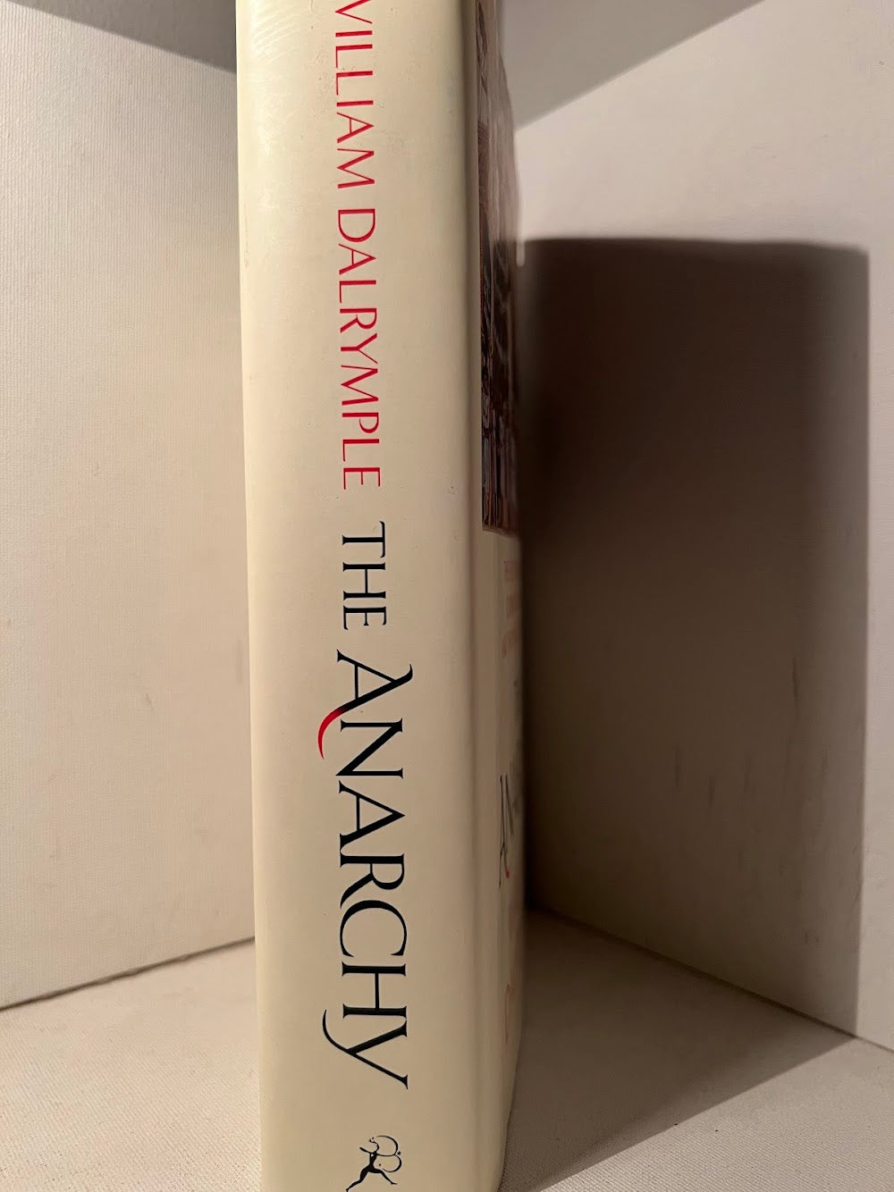 The Anarchy by William Dalrymple