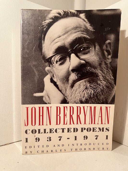 Collected Poems 1937-1971 of John Berryman