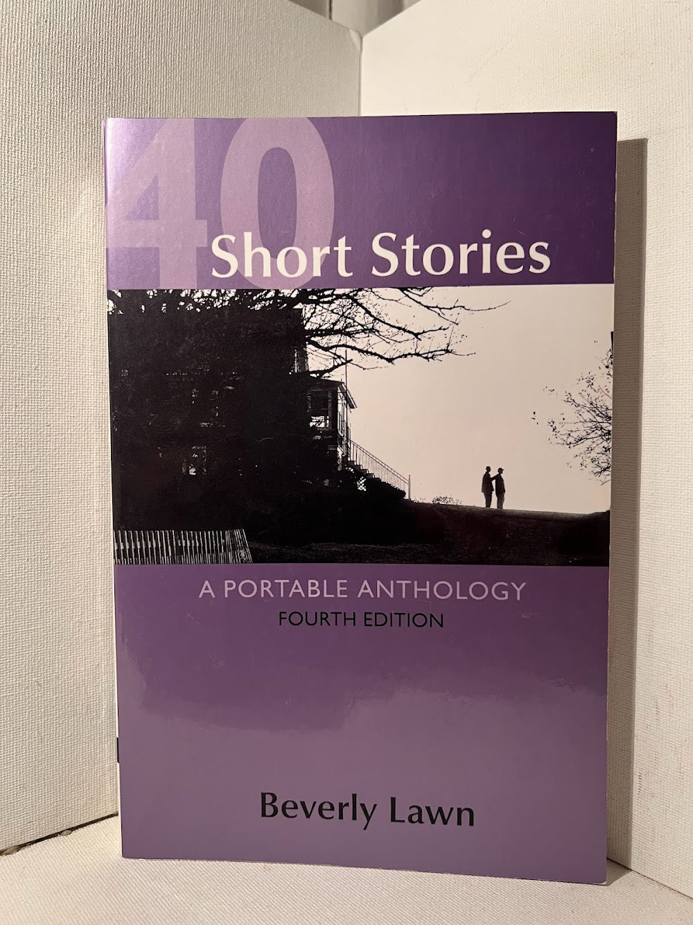 40 Short Stories: A Portable Anthology edited by Beverly Lawn