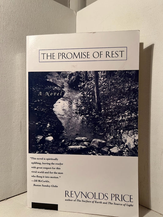 The Promise of Rest by Reynolds Price