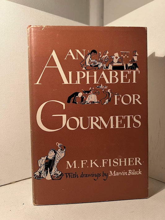 An Alphabet for Gourmets by M.F.K. Fisher