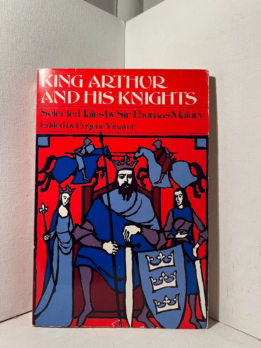 King Arthur and His Knights by Sir Thomas Malory