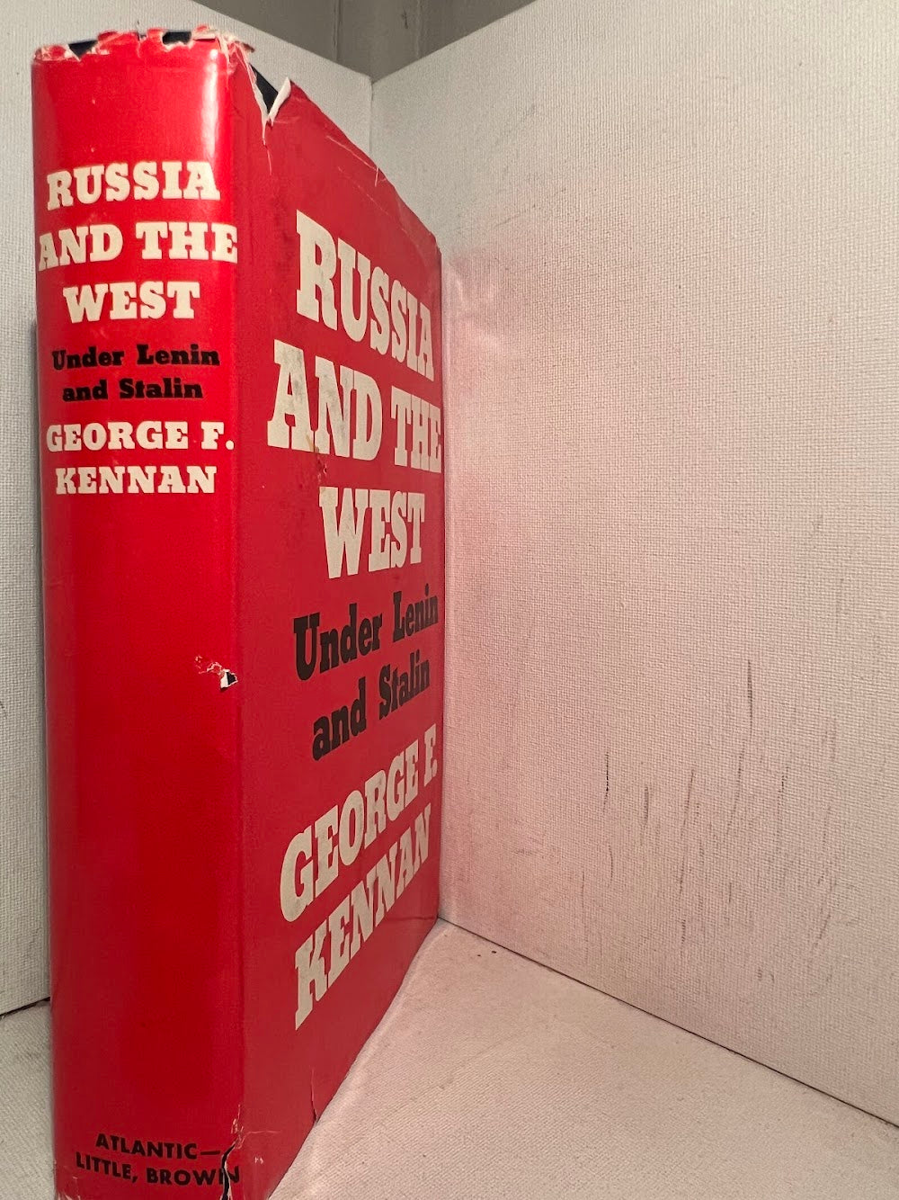 Russia and the West Under Lenin and Stalin by George F. Kennan